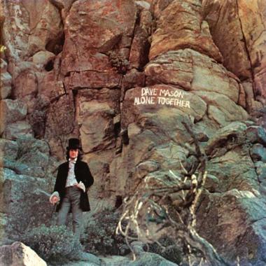 Dave Mason -  Alone Together